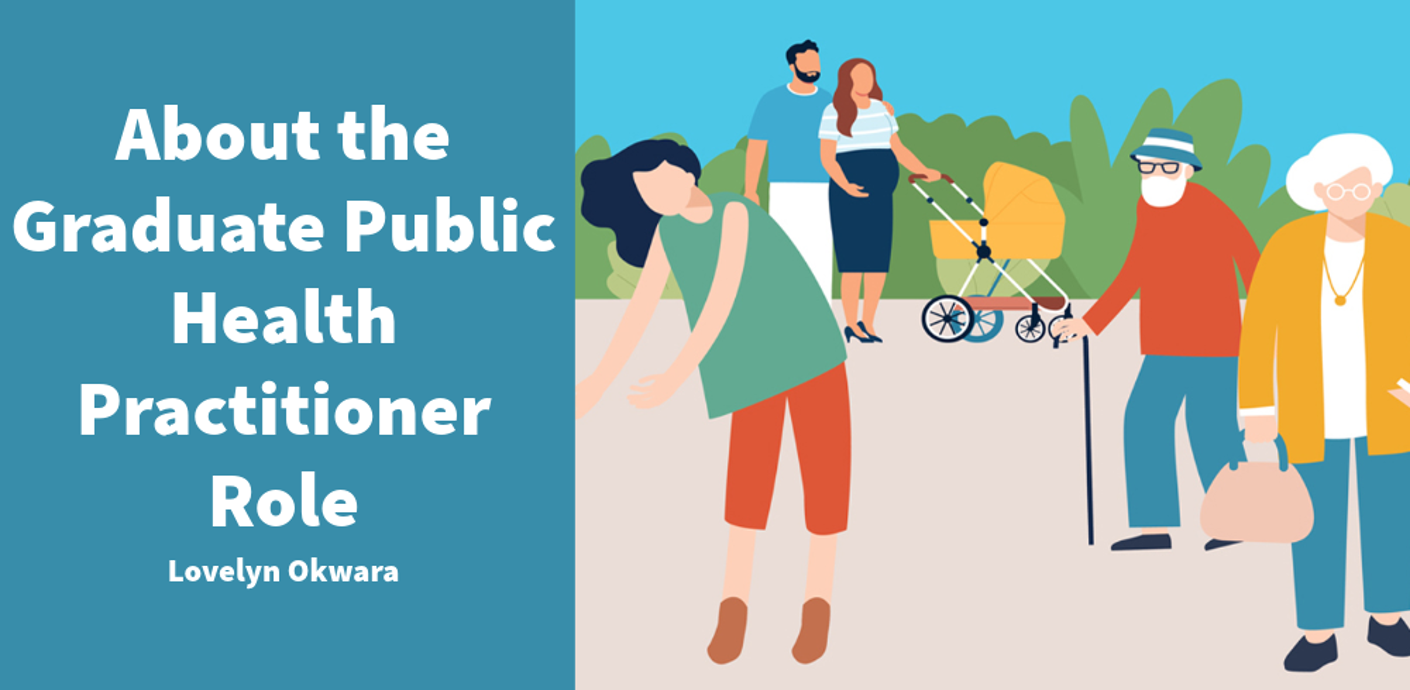 About the Graduate Public Health Practitioner role - Lovelyn Okwara 